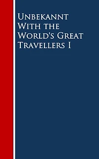 With the World's Great Travellers
