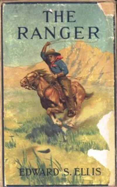 the Ranger; Or, Fugitives of Border