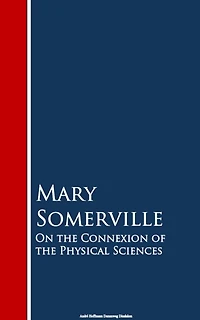 On the Connexion of Physical Sciences