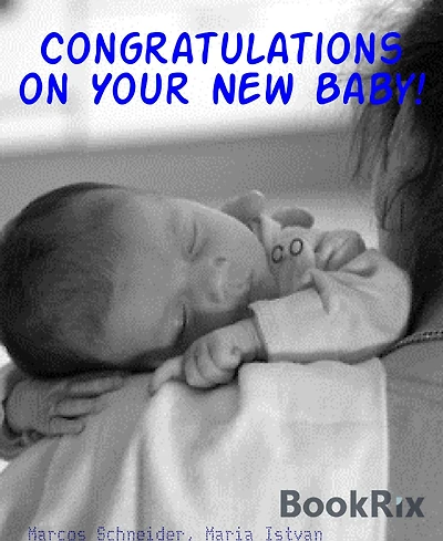 Congratulations on Your New Baby!: Baby's First Years
