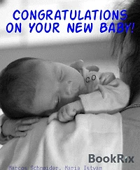 Congratulations on Your New Baby!: Baby's First Years