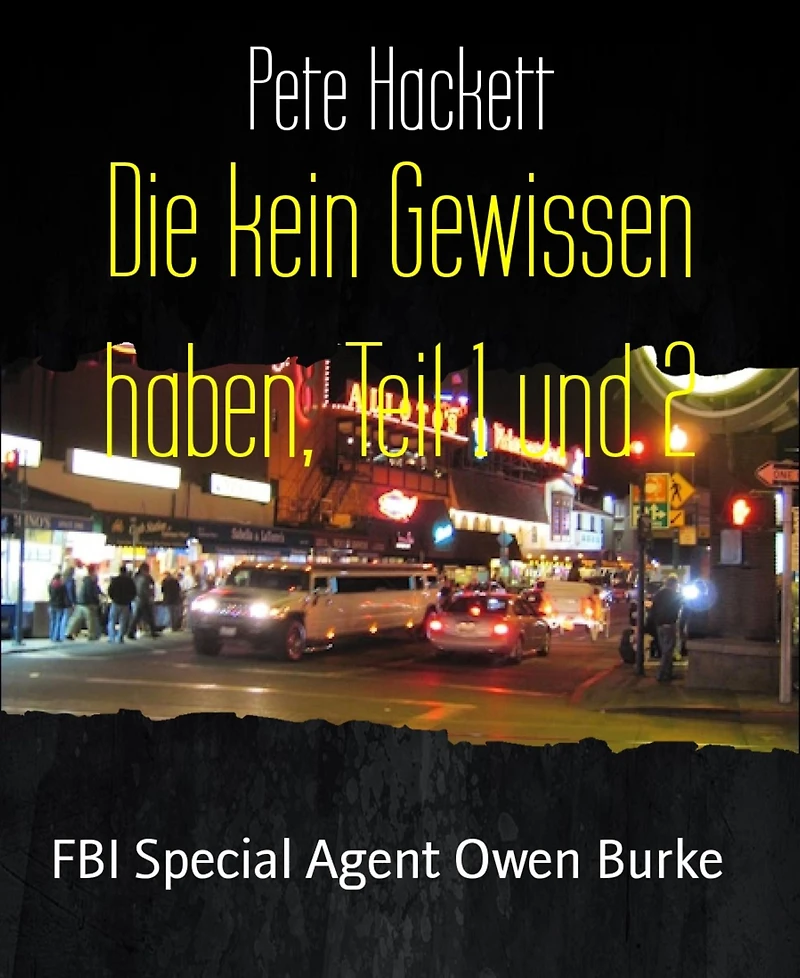 Die kein Gewissen haben, Teil 1 und 2: FBI Special Agent Owen Burke