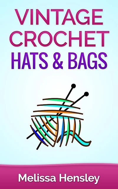 Vintage Crochet Hats & Bags