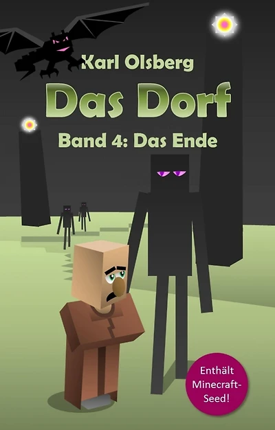 Das Dorf Band 4: Ende