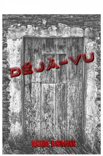 Déjà-vu: Ein Ruhrgebiets-Thriller