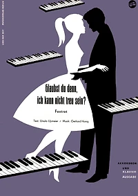 Glaubst du denn, ich kann nicht treu sein?: Foxtrot