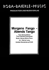 Morgens Fango - abends Tango