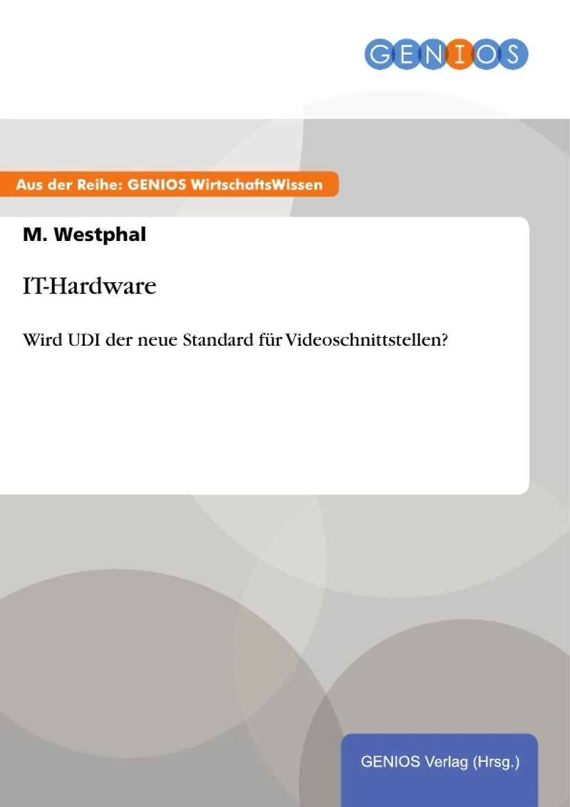 IT-Hardware: Wird UDI der neue Standard für Videoschnittstellen?