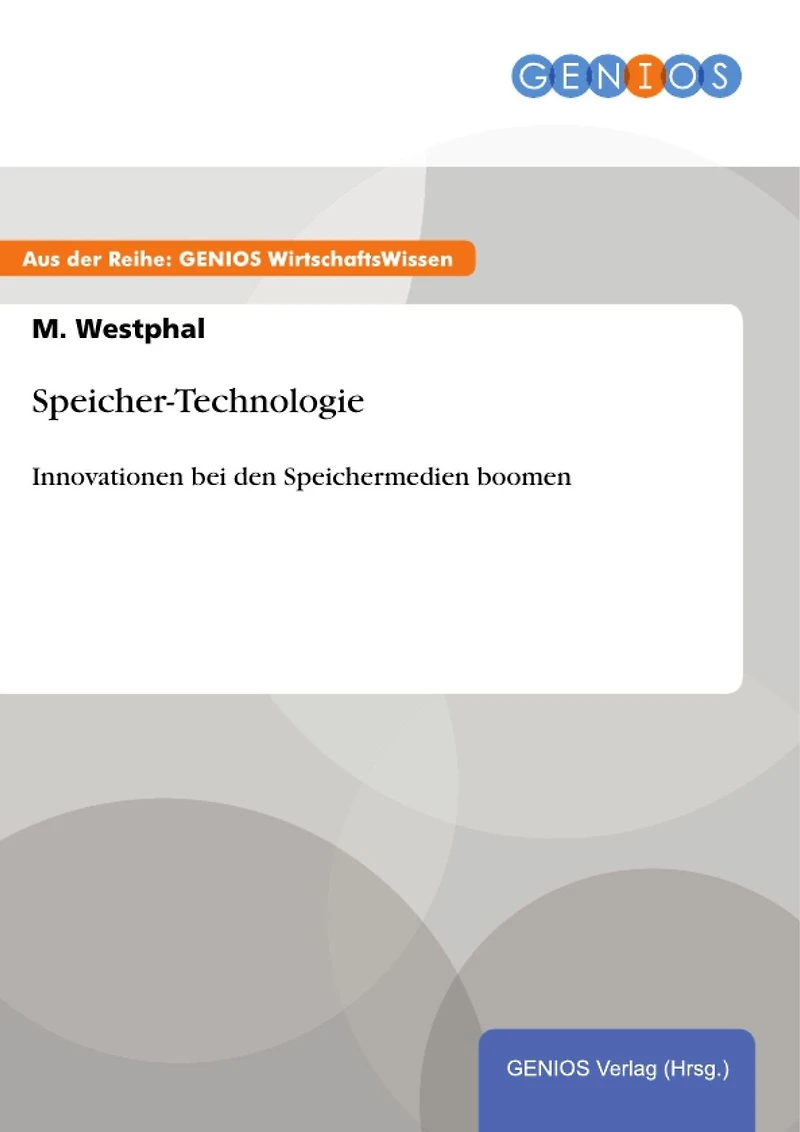 Speicher-Technologie: Innovationen bei den Speichermedien boomen