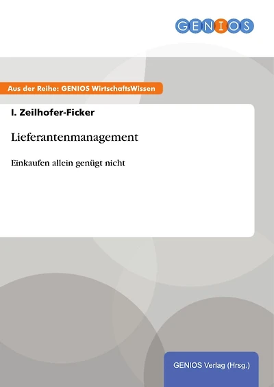 Lieferantenmanagement: Einkaufen allein genügt nicht