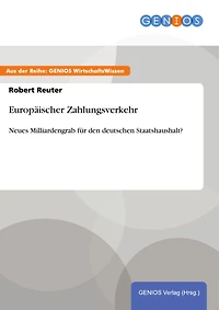 Europäischer Zahlungsverkehr: Neues Milliardengrab für den deutschen Staatshaushalt?
