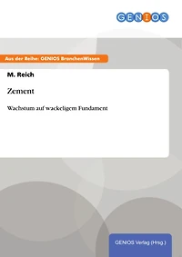 Zement: Wachstum auf wackeligem Fundament
