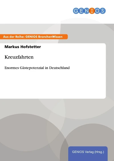 Kreuzfahrten: Enormes Gästepotenzial in Deutschland