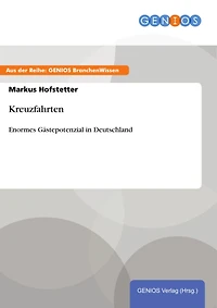 Kreuzfahrten: Enormes Gästepotenzial in Deutschland