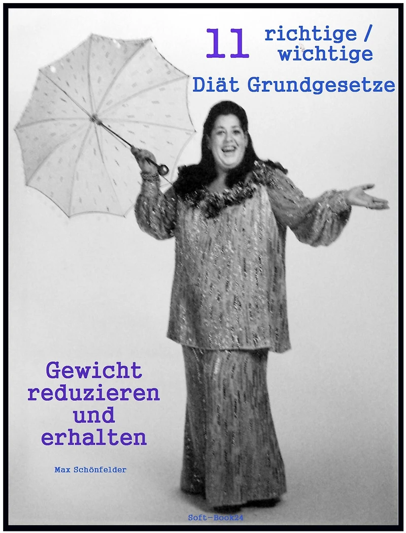 11 richtige / wichtige Diät Grundgesetze: Gewicht reduzieren und erhalten