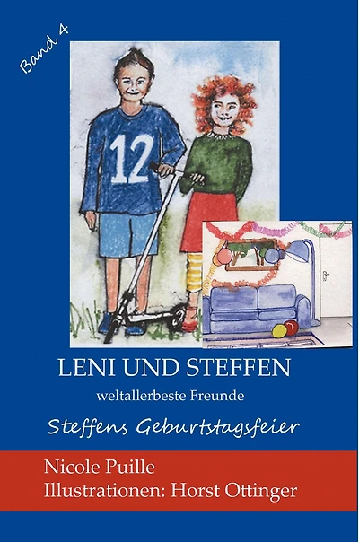 Leni und Steffen - weltallerbeste Freunde: Steffens Geburtstagsfeier