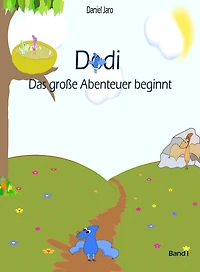 Dodi: Das große Abenteuer beginnt