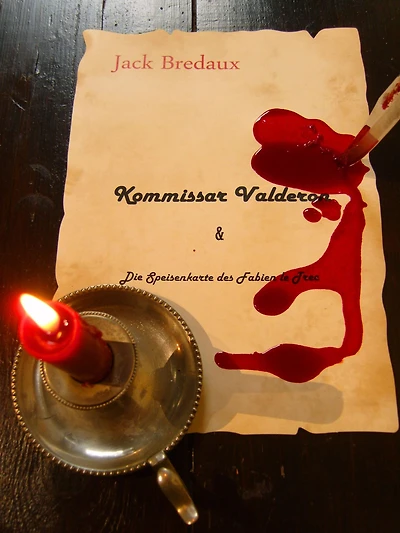 Kommissar Valderon &: Die Speisenkarte des Fabien le Trec