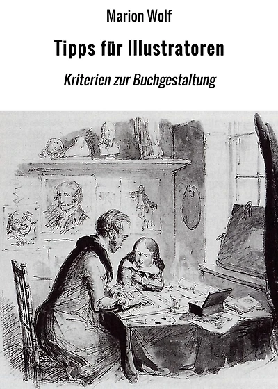 Tipps für Illustratoren: Kriterien zur Buchgestaltung