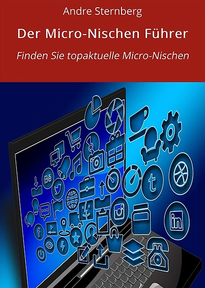Der Micro-Nischen Führer: Finden Sie topaktuelle Micro-Nischen