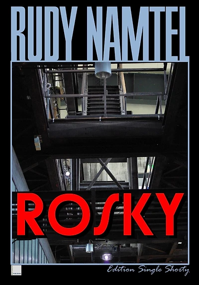 Rosky: Edition Single Shorty