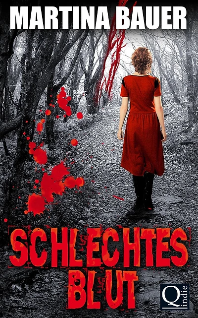 Schlechtes Blut: Ein unheimlicher Roman