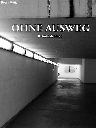 Ohne Ausweg