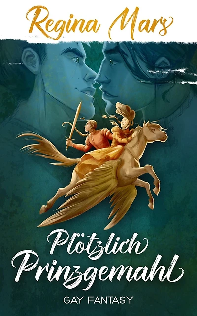 Plötzlich Prinzgemahl: Gay Romance