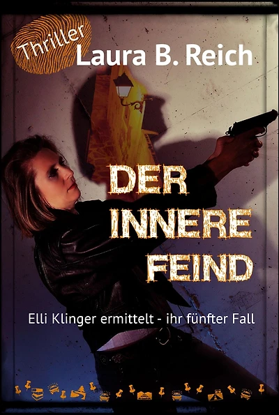 Der innere Feind: ihr fünfter Fall