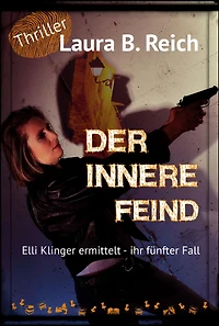 Der innere Feind: ihr fünfter Fall