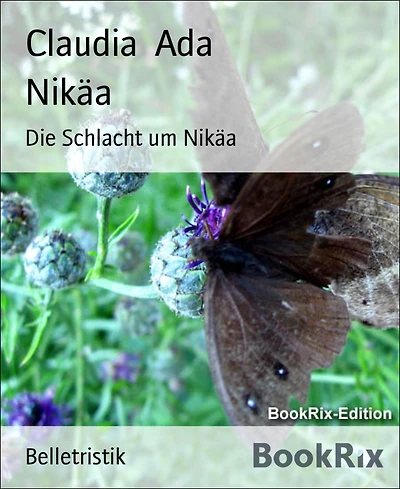 Nikäa: Die Schlacht um Nikäa