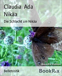 Nikäa: Die Schlacht um Nikäa