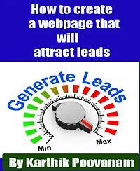 How to create a webpage that will attract leads