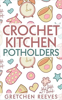 Crochet Kitchen Potholders