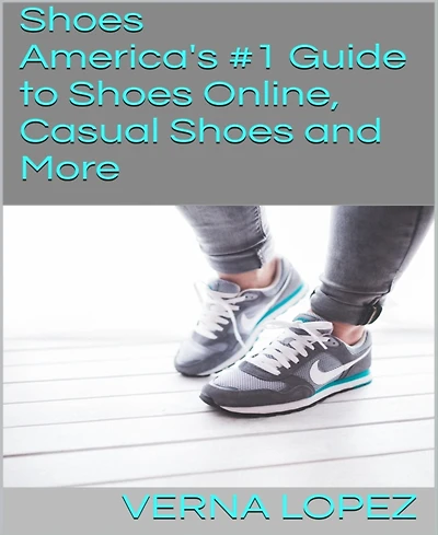 Shoes: America's #1 Guide to Shoes Online, Casual Shoes and More