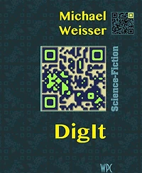 DigIt: Edit_02 - Die Computer-Welt von Morgen