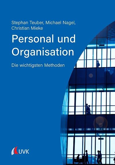 Personal und Organisation: Die wichtigsten Methoden