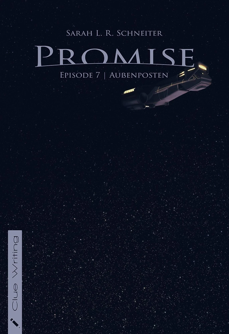 Promise: Episode 7: Außenposten