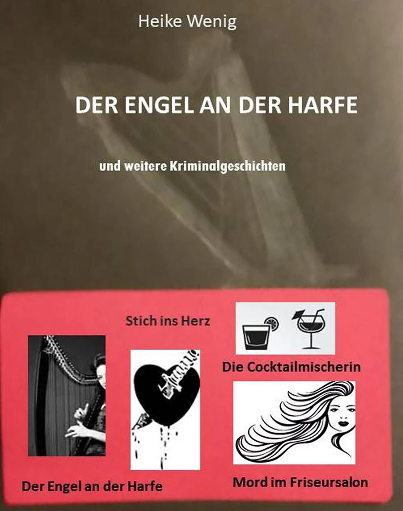 Der Engel an der Harfe: und andere Kriminalgeschichten