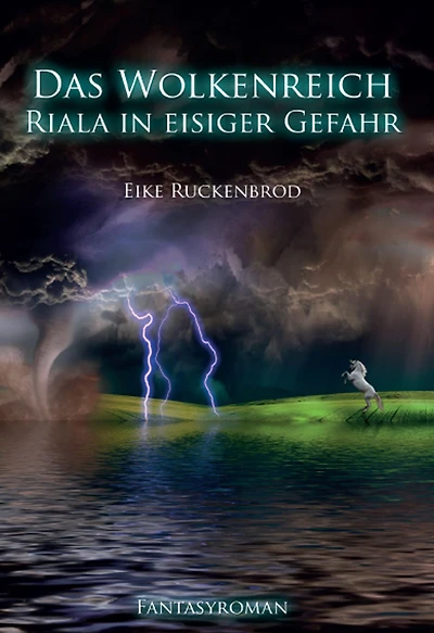 Das Wolkenreich: Riala in eisiger Gefahr