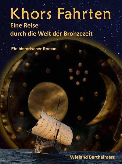 Khors Fahrten: Eine Reise durch die Welt der Bronzezeit