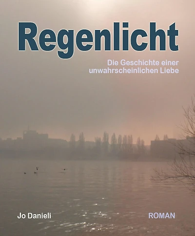 Regenlicht: Liebe zu einem Autisten ist doch einfach nur Liebe.
