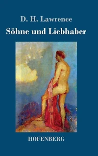 Söhne und Liebhaber: Roman