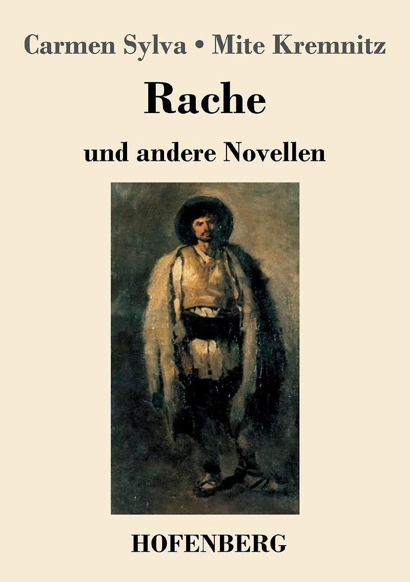 Rache: und andere Novellen