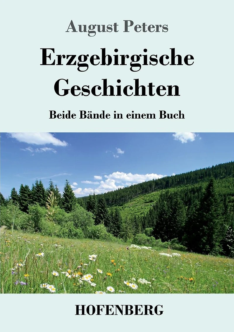 Erzgebirgische Geschichten: Beide Bï¿½nde einem Buch