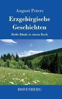 Erzgebirgische Geschichten: Beide Bï¿½nde einem Buch