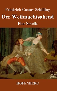 Der Weihnachtsabend: Eine Novelle