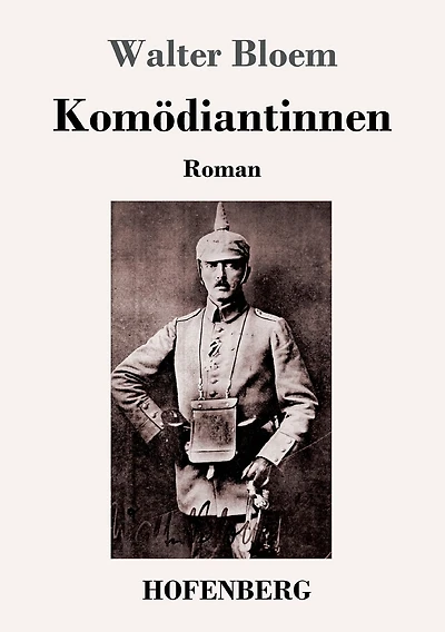 Komï¿½diantinnen: Roman