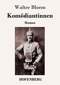 Komï¿½diantinnen: Roman