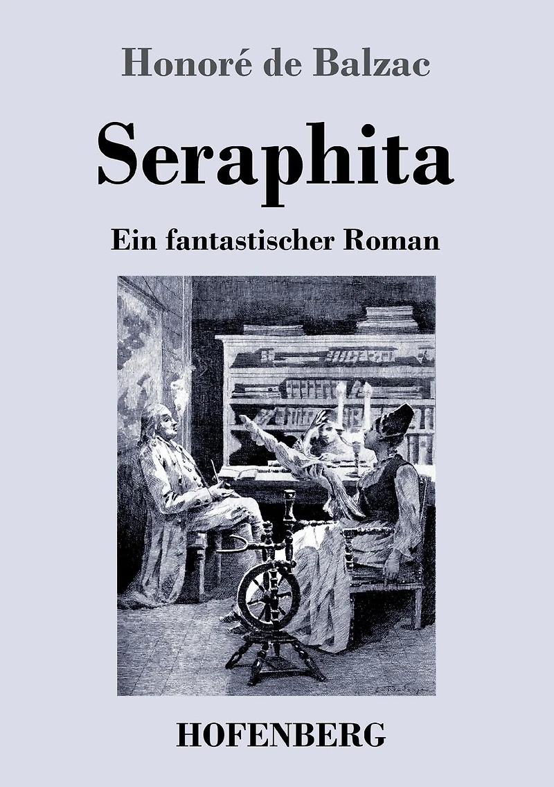 Seraphita: Ein fantastischer Roman